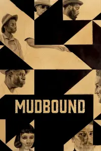 Poster to the movie "Mudbound" #219252