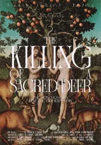 Poster to the movie "The Killing of a Sacred Deer" #39560