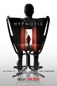 Poster to the movie "Hypnotic" #137066