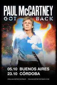 Poster to the movie "Paul McCartney: Got Back - Live at River Plate Stadium" #590838