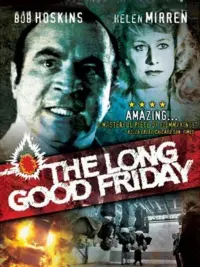 Poster to the movie "The Long Good Friday" #238912