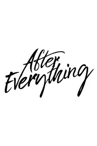 Poster to the movie "After Everything" #4481