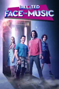 Poster to the movie "Bill & Ted Face the Music" #125003