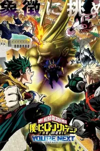 Poster to the movie "My Hero Academia: You