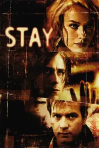 Poster to the movie "Stay" #86457