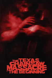 Poster to the movie "The Texas Chainsaw Massacre: The Beginning" #474464