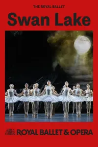 Poster to the movie "RB&O Live 2024/25: Swan Lake" #676807