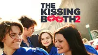 Backdrop to the movie "The Kissing Booth 2" #52956