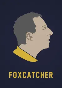 Poster to the movie "Foxcatcher" #272398