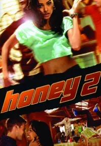 Poster to the movie "Honey 2" #292607