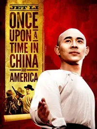 Poster to the movie "Once Upon a Time in China and America" #121720