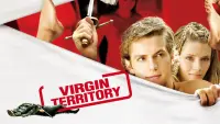 Backdrop to the movie "Virgin Territory" #102629