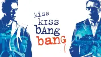 Backdrop to the movie "Kiss Kiss Bang Bang" #111468