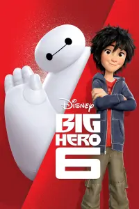 Poster to the movie "Big Hero 6" #15484