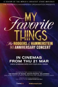 Poster to the movie "My Favorite Things: The Rodgers & Hammerstein 80th Anniversary Concert" #311891