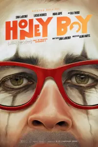 Poster to the movie "Honey Boy" #138402