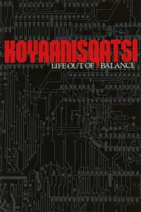 Poster to the movie "Koyaanisqatsi" #154399