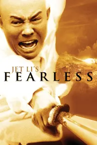 Poster to the movie "Fearless" #115608