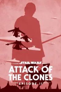 Poster to the movie "Star Wars: Episode II - Attack of the Clones" #279758