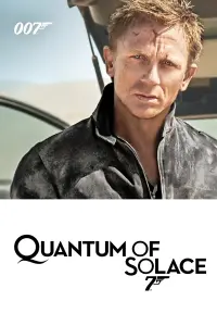 Poster to the movie "Quantum of Solace" #48386