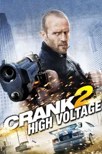 Poster to the movie "Crank: High Voltage" #62373