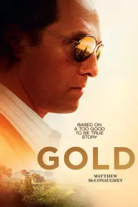 Poster to the movie "Gold" #115775