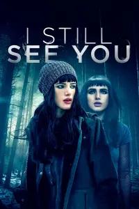 Poster to the movie "I Still See You" #277785