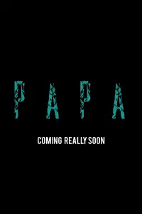 Poster to the movie "Papa" #645728