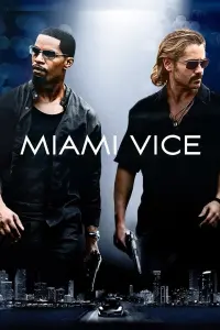 Poster to the movie "Miami Vice" #535608