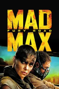 Poster to the movie "Mad Max: Fury Road" #6278