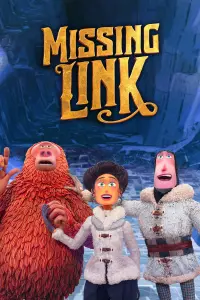 Poster to the movie "Missing Link" #671708