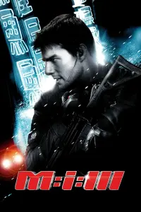 Poster to the movie "Mission: Impossible III" #267115