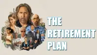 Backdrop to the movie "The Retirement Plan" #78759