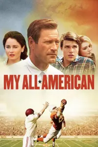 Poster to the movie "My All American" #510194