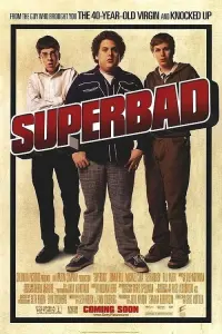 Poster to the movie "Superbad" #39923