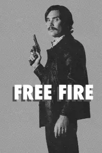 Poster to the movie "Free Fire" #378430