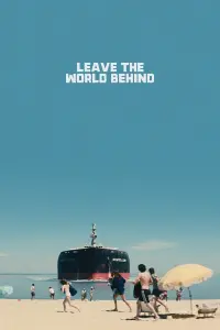 Poster to the movie "Leave the World Behind" #164167