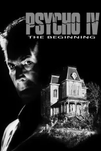 Poster to the movie "Psycho IV: The Beginning" #623763