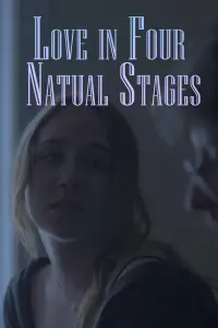 Poster to the movie "Love In four Natural Stages" #583568