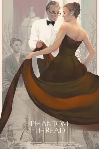 Poster to the movie "Phantom Thread" #76910