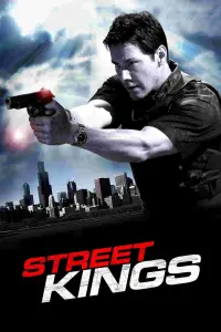 Poster to the movie "Street Kings" #129021