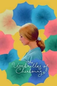 Poster to the movie "The Umbrellas of Cherbourg" #359345