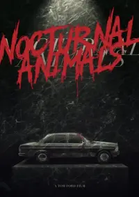 Poster to the movie "Nocturnal Animals" #86409