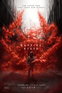 Poster to the movie "Captive State" #154112