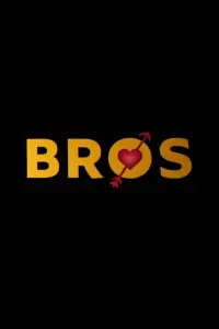 Poster to the movie "Bros" #259089