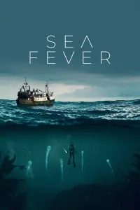 Poster to the movie "Sea Fever" #294420