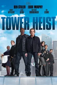 Poster to the movie "Tower Heist" #74475