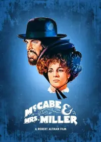 Poster to the movie "McCabe & Mrs. Miller" #385919