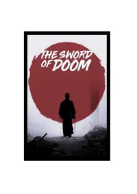 Poster to the movie "The Sword of Doom" #556678