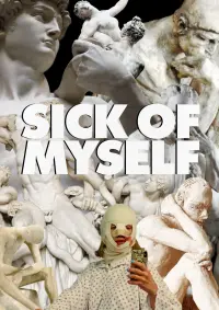 Poster to the movie "Sick of Myself" #195353